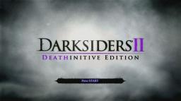 Darksiders II: Deathinitive Edition Title Screen